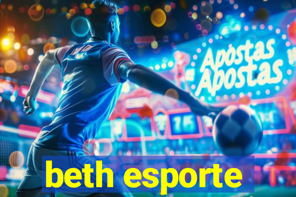 beth esporte